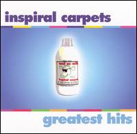 Greatest Hits von Inspiral Carpets