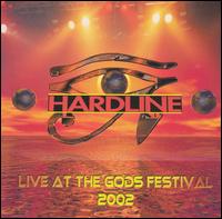 Live at the Gods Festival von Hardline