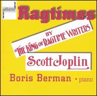 Ragtimes by The King of Ragtime Writers Scott Joplin von Scott Joplin