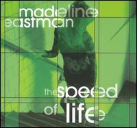 Speed of Life von Madeline Eastman