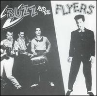 Buzz & The Flyers von Buzz & The Flyers