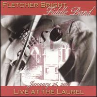 Live at the Laurel von Fletcher Bright