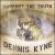 Support the Truth von Dennis Kyne