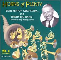 Horns of Plenty, Vol. 3 von Stan Kenton