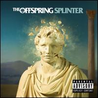 Splinter von The Offspring