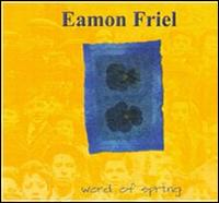 Word of Spring von Eamon Friel