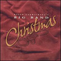 Big Band Christmas von Ralph Carmichael