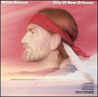 City of New Orleans von Willie Nelson