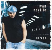 Scrape von Ivan Neville