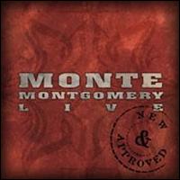 New & Approved von Monte Montgomery