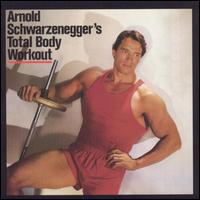 Arnold Schwarzenegger's Total Body Workout von Arnold Schwarzenegger