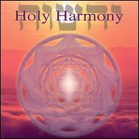 Holy Harmony von Jonathan Goldman