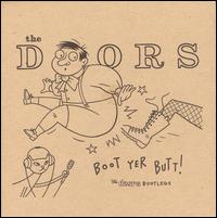 Boot Yer Butt! von The Doors