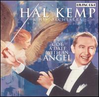 Got a Date with an Angel von Hal Kemp