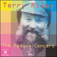 Padova Concert von Terry Riley