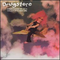 Songs for the Jet Set/Collector Number One von Drugstore