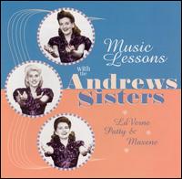 Music Lessons with the Andrews Sisters von The Andrews Sisters