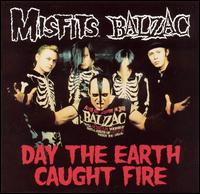 Day the Earth Caught Fire von Misfits