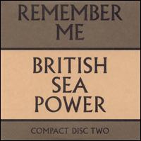 Remember Me, Vol. 2 von British Sea Power