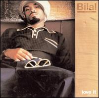 Love It [CD5/12"] von Bilal