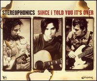 Since I Told You It's Over, Pt. 1 von Stereophonics