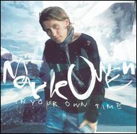 In Your Own Time [Special Edition] von Mark Owen