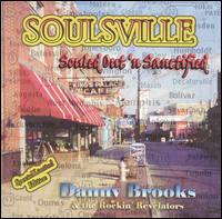 Soulsville: Souled Out 'N Sanctified von Danny Brooks