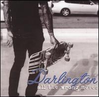 All the Wrong Moves von Darlington
