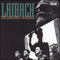 John Peel Sessions von Laibach