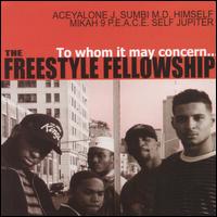 To Whom It May Concern... von Freestyle Fellowship