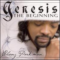 Genesis: The Beginning von Marvin "Chanz" Parkman