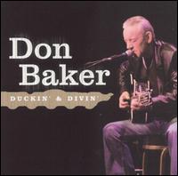 Duckin' & Divin' von Don Baker