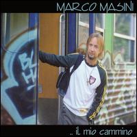 Mio Cammino von Marco Masini