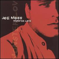 Monster Love von Joe Moss
