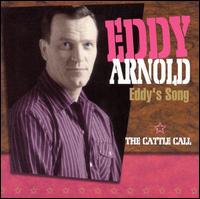 Cattle Call [Proper] von Eddy Arnold