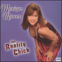 Reality Chick von Monique Marvez