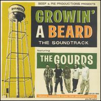 Growin' a Beard von The Gourds