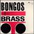 Bongos and Brass von Hugo Montenegro