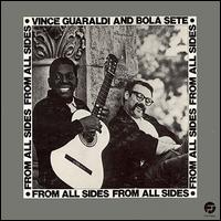 Vince Guaraldi and Bola Sete: From All Sides von Vince Guaraldi