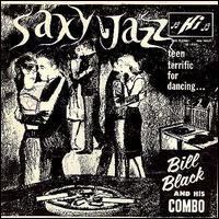 Saxy Jazz von Bill Black