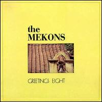 Greetings Eight von The Mekons