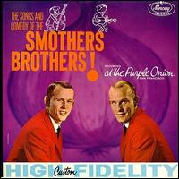 Songs and Comedy of the Smothers Brothers! von The Smothers Brothers