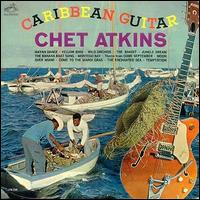 Caribbean Guitar von Chet Atkins