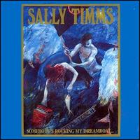Somebody's Rocking My Dreamboat von Sally Timms
