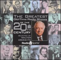 Greatest Shows Of The 20th Century von Walter Cronkite