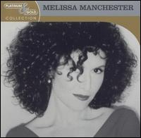 Platinum & Gold Collection von Melissa Manchester