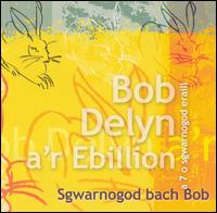Sgwarnogod Bach Bob von Bob Delyn Arebillion