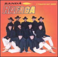 Todavia Hay Amor von Banda Rafaga