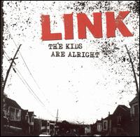 Kids Are Alright von Link