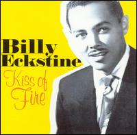 Kiss of Fire von Billy Eckstine
